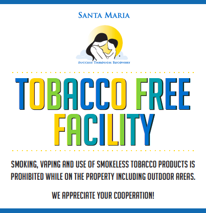 Santa Maria is going Tobacco Free on February 1st