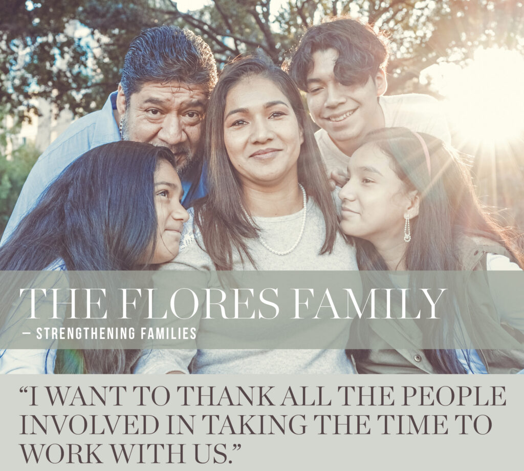 THE FLORES FAMILY - Strengthening Families Program