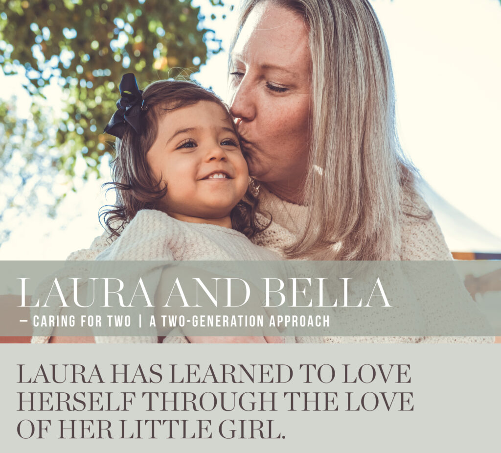 LAURA AND BELLA - a Two Generation Approach