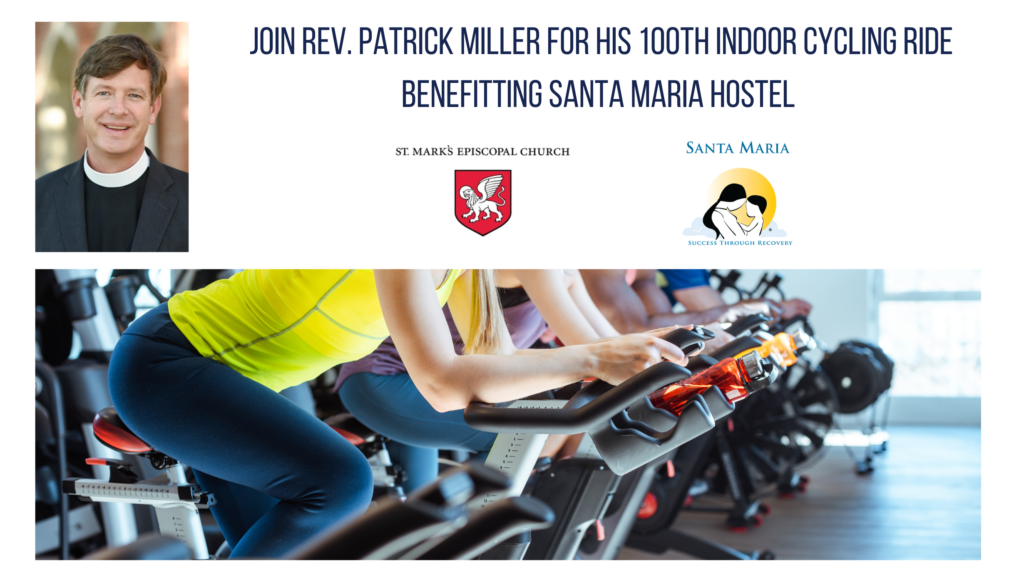 Join Rev. Patrick Miller on his 100th Ride, to benefit Santa Maria